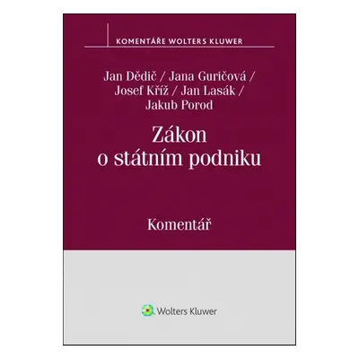 Zákon o státním podniku - Prof. JUDr. Jan Dědič