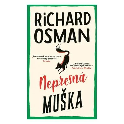 Nepresná muška - Richard Osman