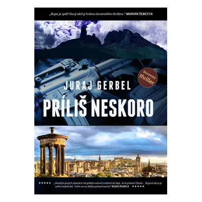 Príliš neskoro - Juraj Gerbel