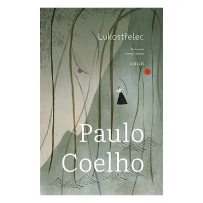 Lukostřelec - Paulo Coelho