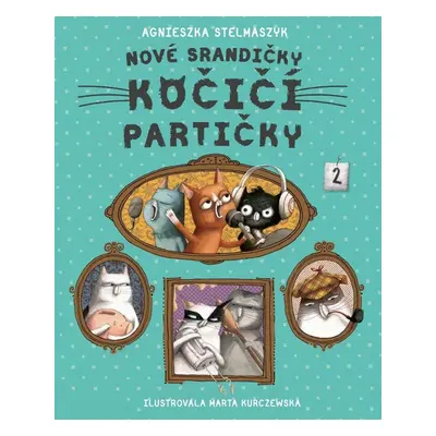 Nové srandičky kočičí partičky - Agniezska Stelmaszyk