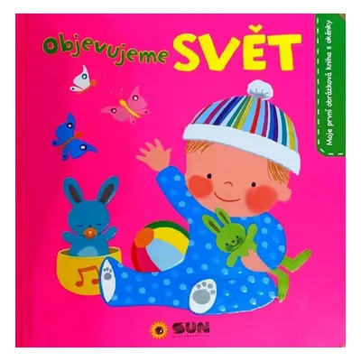 Objevujeme SVĚT - Autor Neuveden