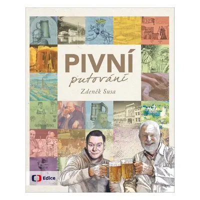 Pivní putování - Zdeněk Susa