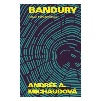 Bandury - Andrée A. Michaudová