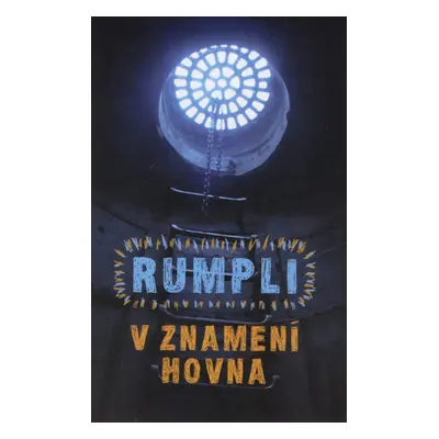 V znamení hovna - Rumpli