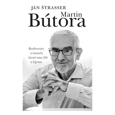 Martin Bútora - Ján Štrasser