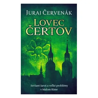 Lovec čertov - Juraj Červenák