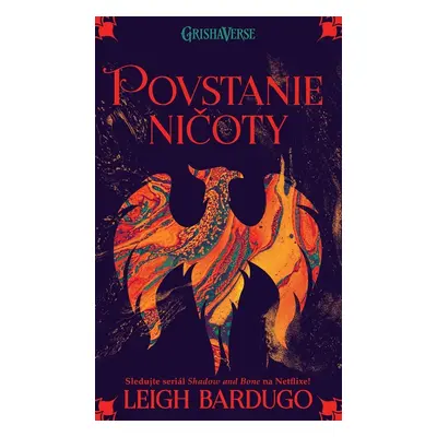 Povstanie ničoty - Leigh Bardugo