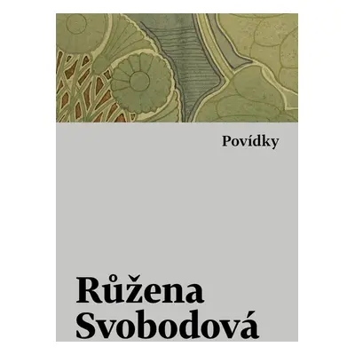 Povídky - Růžena Svobodová