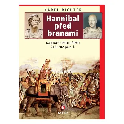 Hannibal před branami - Karel Richter