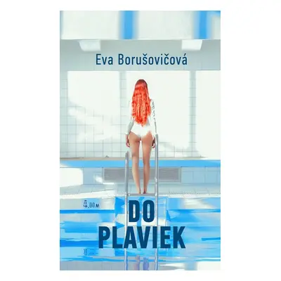 Do plaviek - Eva Borušovičová