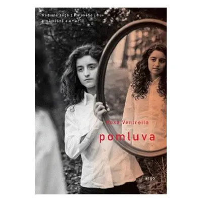 Pomluva - Rosa Ventrella