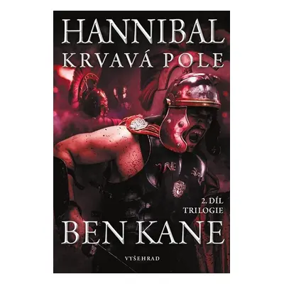 Hannibal: Krvavá pole - Ben Kane