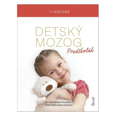 Detský mozog Predškolák - Robert Krause