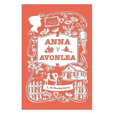 Anna v Avonlea - Lucy Maud Montgomeryová