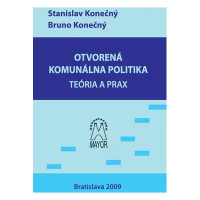 Otvorená komunálna politika - Stanislav Konečný