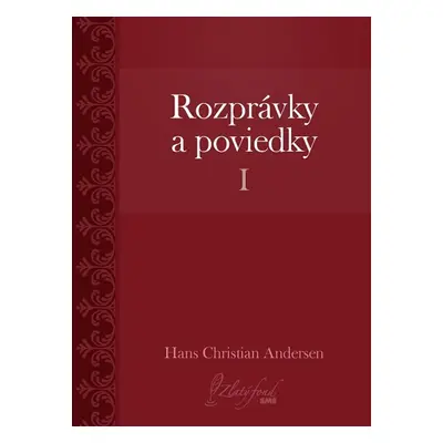 Rozprávky a poviedky I - Hans Christian Andersen