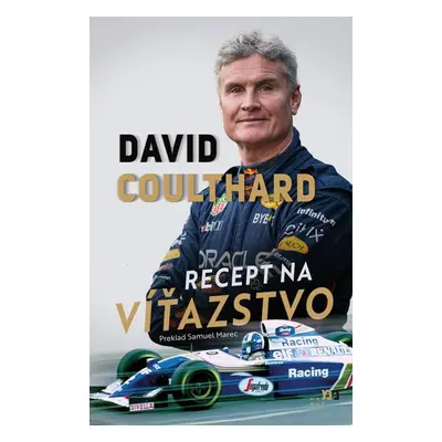 Recept na víťazstvo - David Coulthard