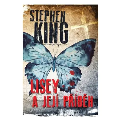 Lisey a její příběh - Stephen King