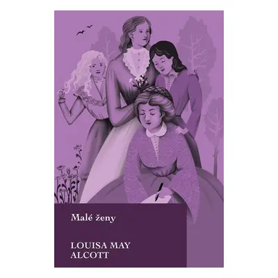 Malé ženy - Louisa May Alcott