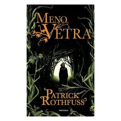 Meno vetra - Patrick Rothfuss