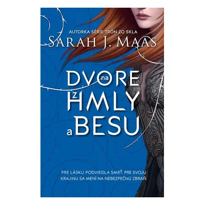 Na dvore z hmly a besu - Sarah J. Maas