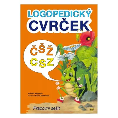 Logopedický cvrček ČŠŽ - CSZ - Zdeňka Koppová