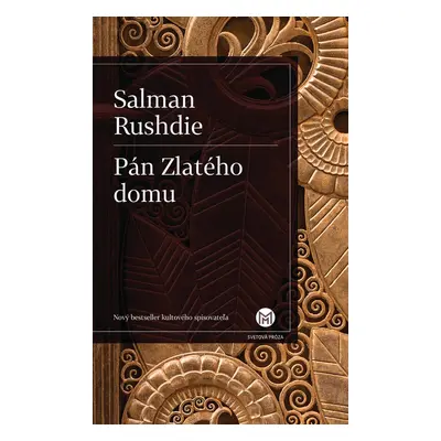 Pán Zlatého domu - Salman Rushdie