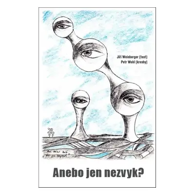 Anebo jen nezvyk? - MUDr. Petr Wohl MUDr.