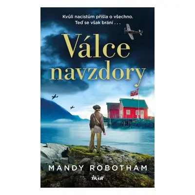 Válce navzdory - Mandy Robotham