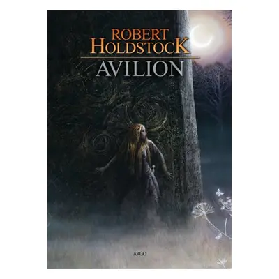 Avilion - Robert Holdstock