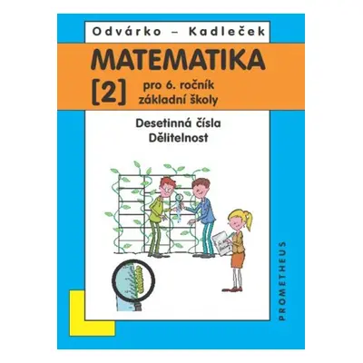 Matematika 6 II.díl - Jiří Kadleček