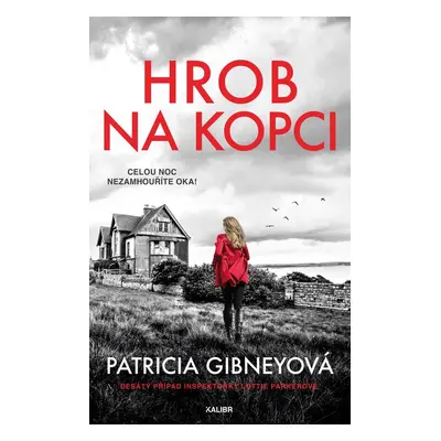 Hrob na kopci - Patricia Gibney