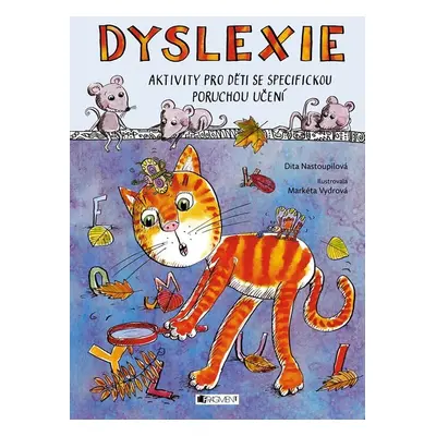 Dyslexie - Dita Nastoupilová