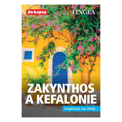 Zakynthos a Kefalonie - 3. vydání - Kolektiv autorů