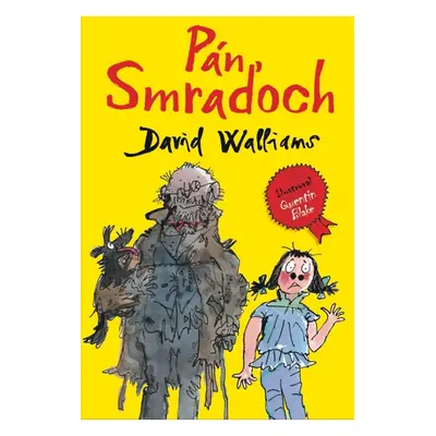 Pán Smraďoch - David Walliams