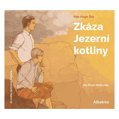 Zkáza Jezerní kotliny - Jaroslav Foglar