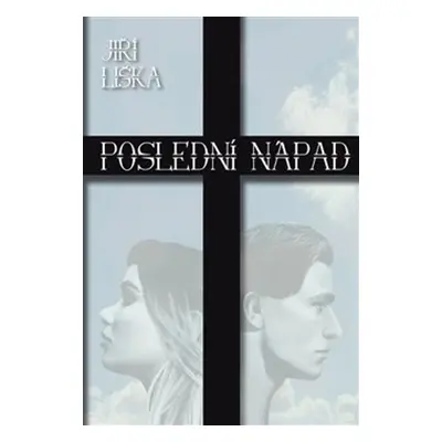 Poslední nápad - Jiří Liška