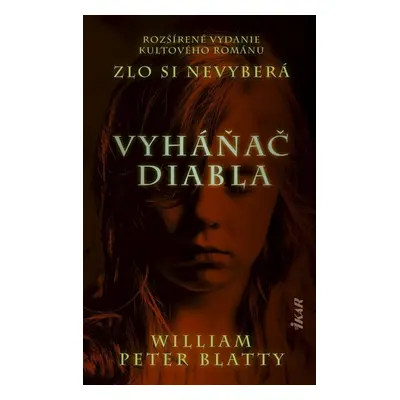 Vyháňač diabla - William Peter Blatty