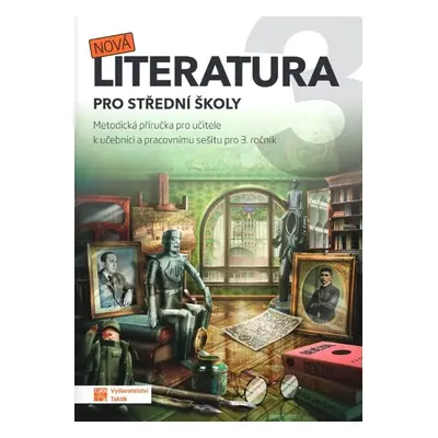 Nová literatura 3 pro střední školy - Autor Neuveden