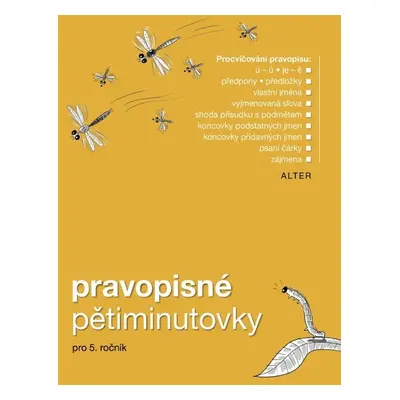 Pravopisné pětiminutovky pro 5. ročník - Autor Neuveden