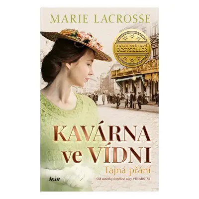 Kavárna ve Vídni Tajná přání - Marie Lacrosse