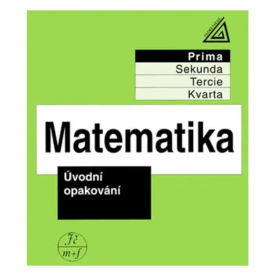 Matematika pro nižší ročníky víceletých gymnázií - Jiří Herman