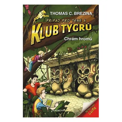 Klub Tygrů - Chrám hromů - Thomas CBrezina