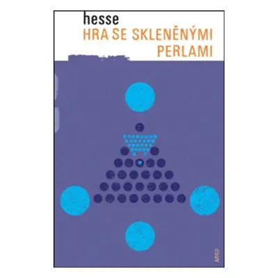 Hra se skleněnými perlami - Hermann Hesse