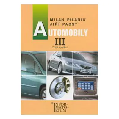 Automobily III - Milan Pilárik