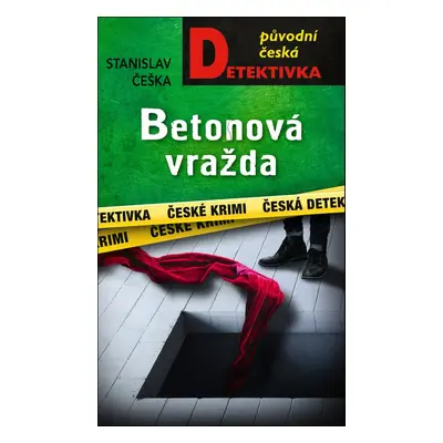 Betonová vražda - Autor Neuveden