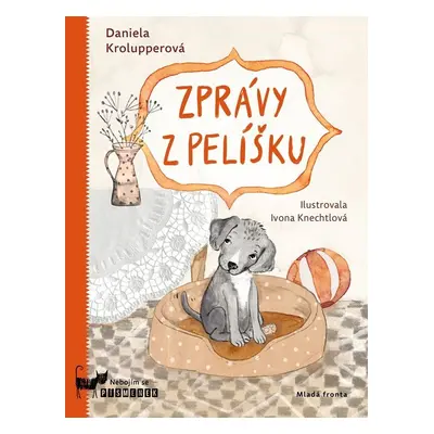 Zprávy z pelíšku - Daniela Krolupperová