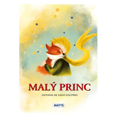 Malý princ - Antoine de Saint-Exupéry