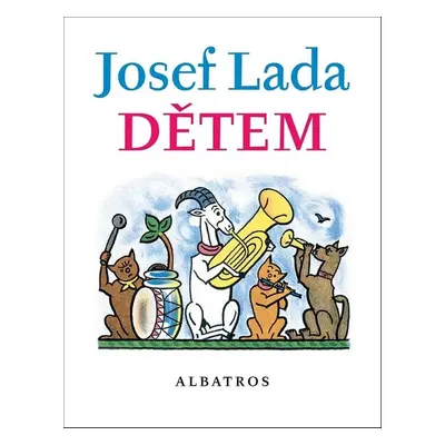 Josef Lada Dětem - Josef Lada